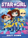 Shut Down (eBook): Star Girl Series, Book 7